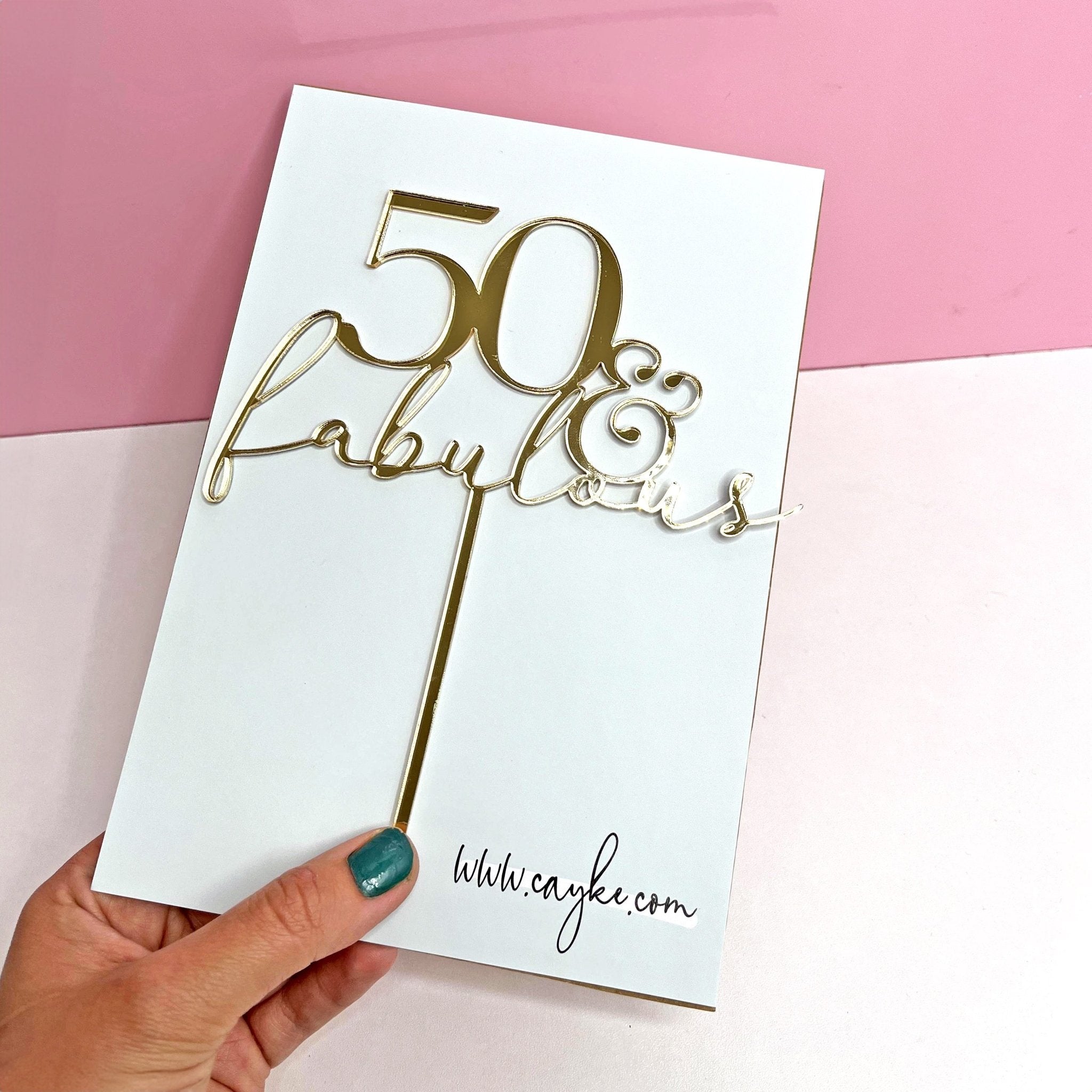 50 & Fabulous Cake Topper - Cake Topper