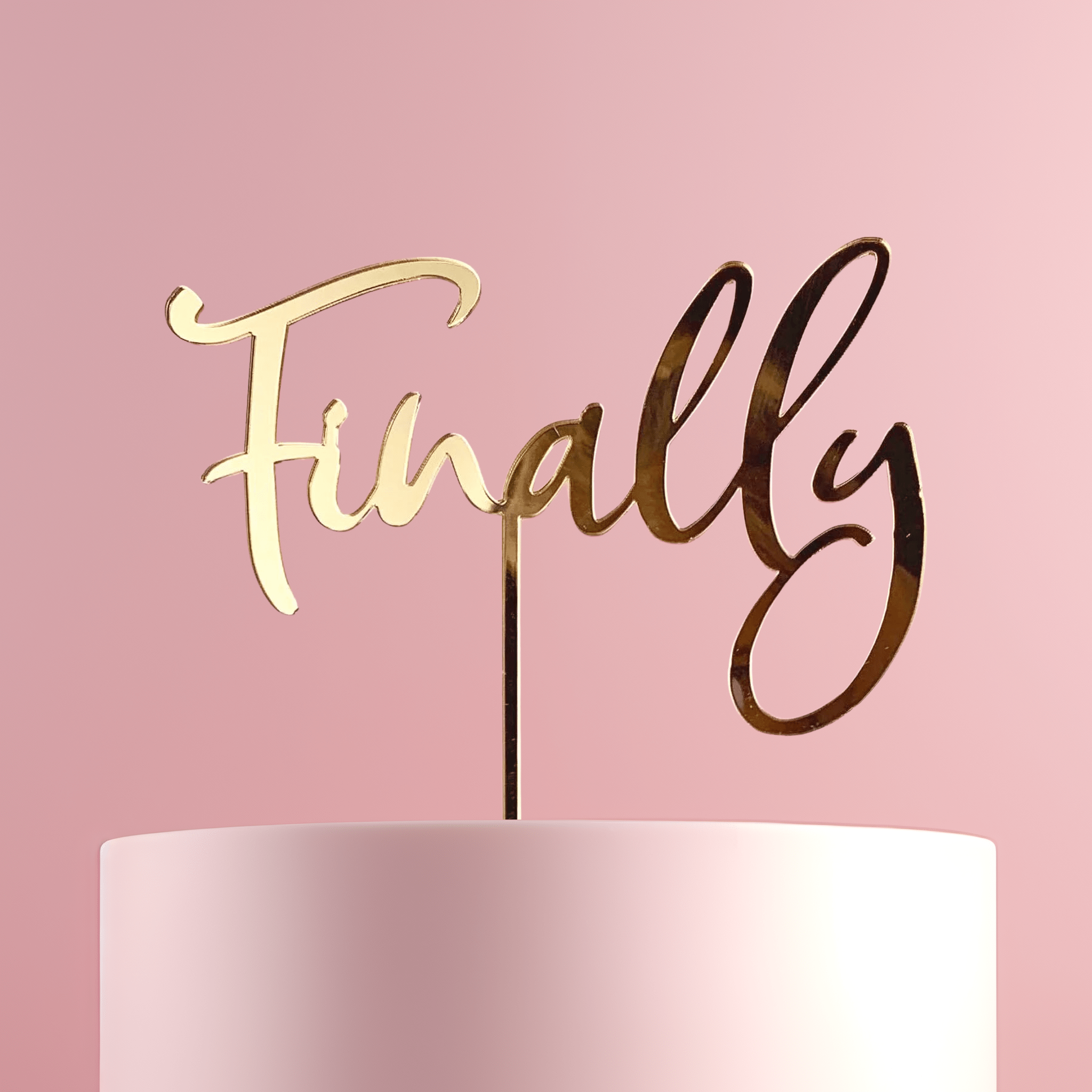 Finally Cake Topper - Cake Topper