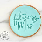 Future Mrs - Engagement/Hen Party Embosser Stamp - Cookie Stamp