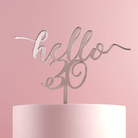 Hello 30 Cake Topper - Cake Topper