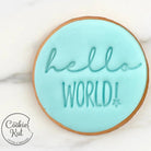 Hello World! - Baby Shower Embosser Stamp - Cookie Stamp