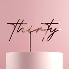 Thirty Cake Topper - Cake Topper